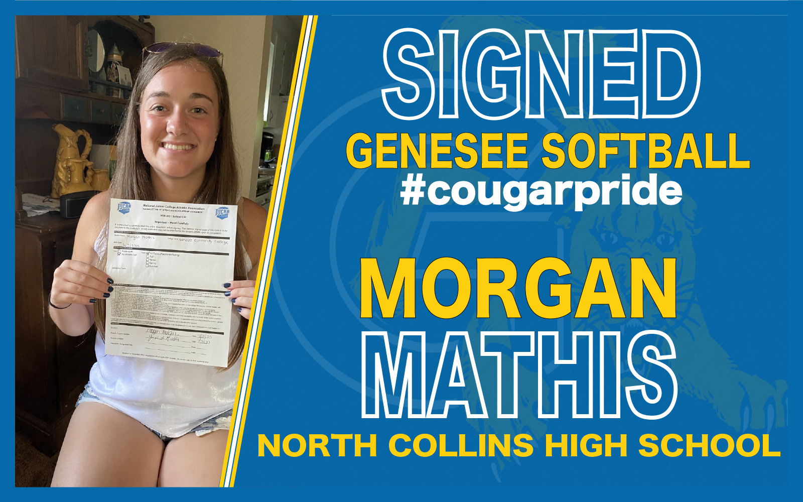 Morgan Mathis has signed her letter of intent to join the Genesee Softball program